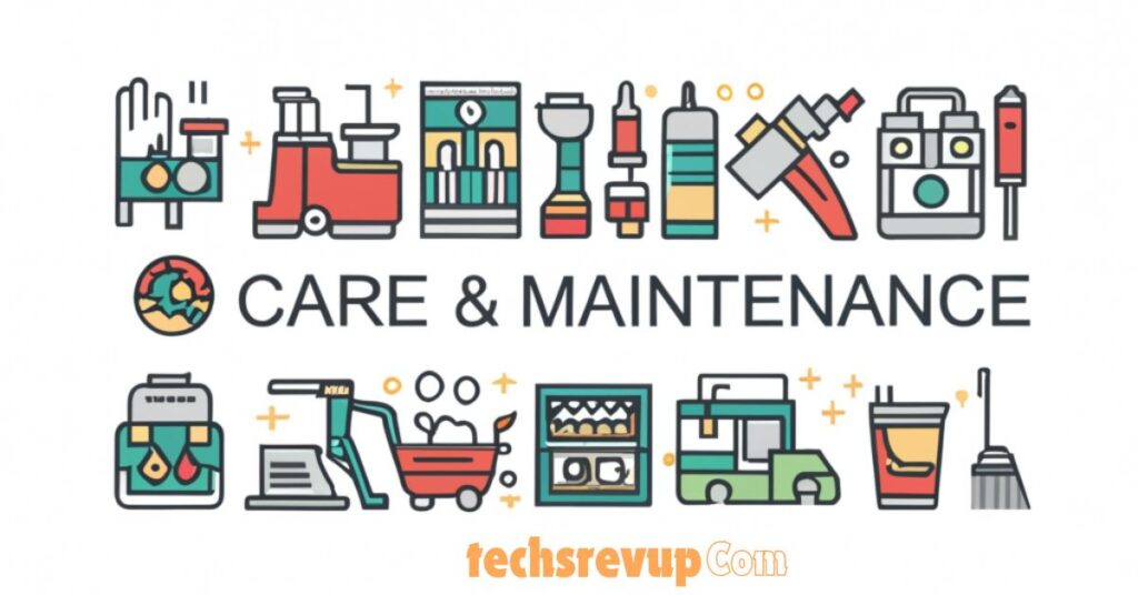 Care And Maintenance