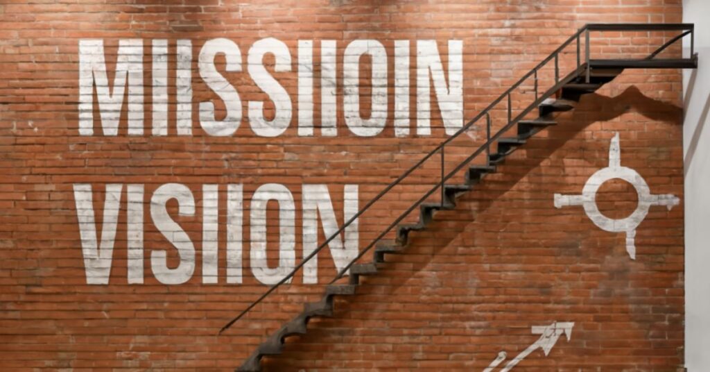 Mission And Vision