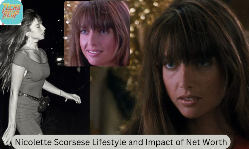 Nicolette Scorsese Lifestyle and Impact of Net Worth